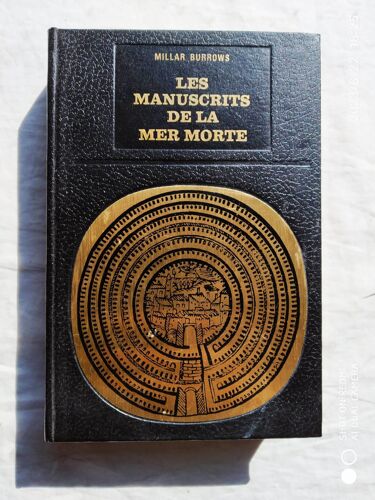 Millar Burrows, Les Manuscrits De La Mer Morte, Bibliothèque Des Grandes Énigmes, 1972