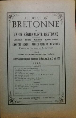 Cent-Troisième Congrès À Châteauneuf-Du-Faou, Du 20 Juin Au 22 Juin 1975