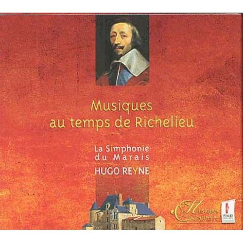 Musiques Au Temps De Richelieu
