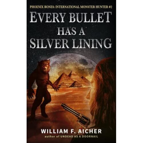 Every Bullet Has A Silver Lining