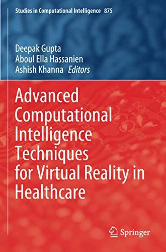 Advanced Computational Intelligence Techniques For Virtual Reality In Healthcare
