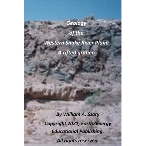 Geology Of The Western Snake River Plain