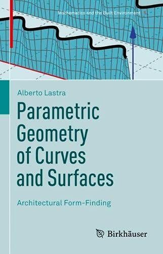 Parametric Geometry Of Curves And Surfaces