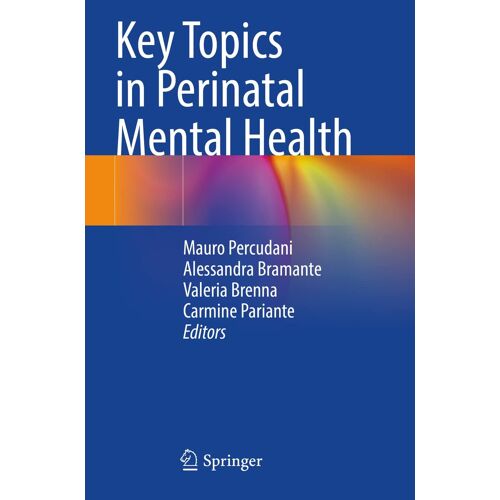 Key Topics In Perinatal Mental Health