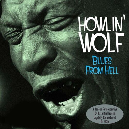 Blues From Hell - Inclus Smokestack Lightnin