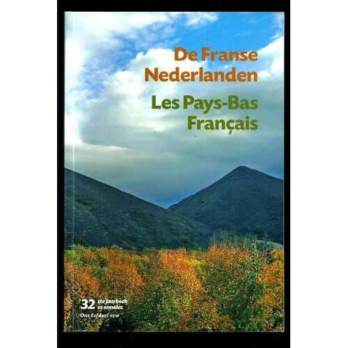 De Franse Nederlanden / Les Pays-Bas Français N° 32