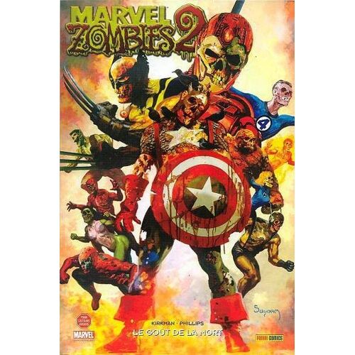 [ 100% Marvel ] Marvel Zombies ( Tome 3 ) : " Marvel Zombies 2 : Le Goût De La Mort "