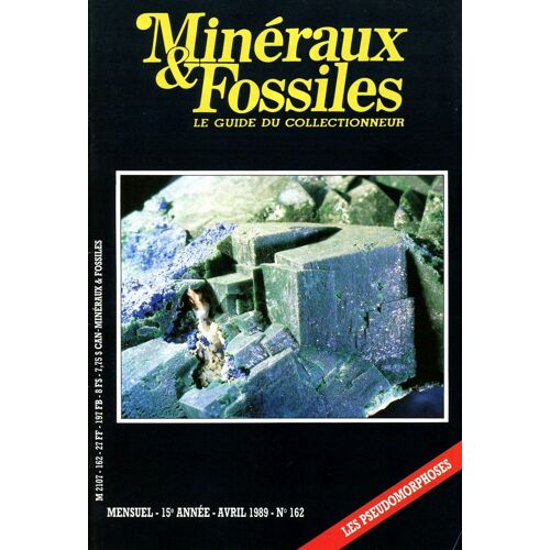 Minéraux Et Fossiles N° 162 Le Guide Du Collectionneur