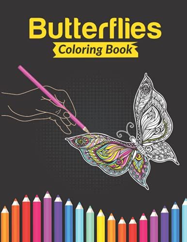 Butterflies Coloring Book: Adults Butterflies Coloring Book, Flowers, Fun & Easy, Relaxation Drawing (Volume 4)