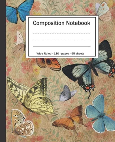 Composition Notebook: Beautiful Vintage Butterfly Illustration. Nifty Wide Blank Lined Workbook. Perfect Gift For Foraging, Plants & Nature Lovers (Vintage Illustration Composition)