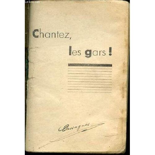 Chantez, Les Gars !