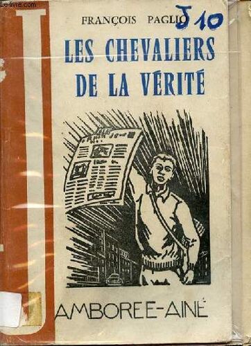 Les Chevaliers De La Verite.