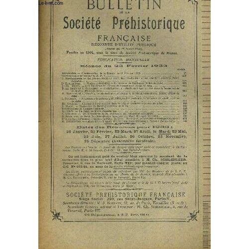 Bulletin De La Societe Prehistorique Francaise. T. Xxx. N°2. Fevrier 1933.