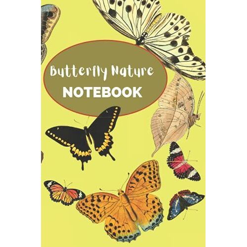 Butterfly Nature Notebook: Vintage Nectar Journal For Kids , Women And Professionals. Composition Book For Writing ,Journaling, Notetaking .