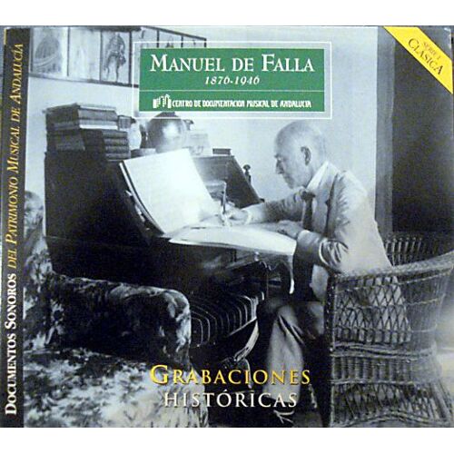 Enregistrements Historiques Int. & Orch. Divers Dont Falla, Clavecin, Piano & Dir.