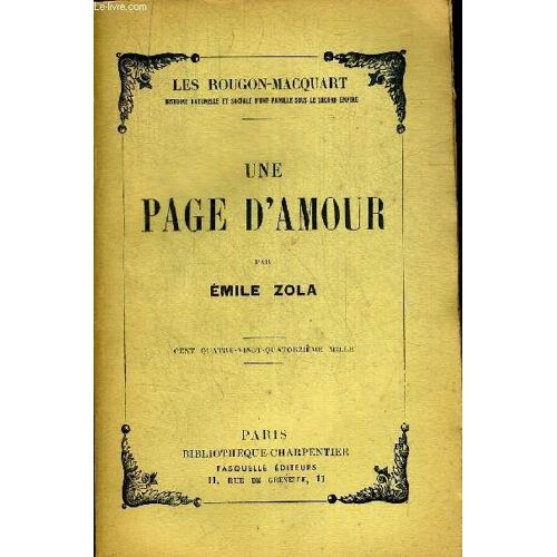 Une Page D Amour . Les Rougon Macquart.