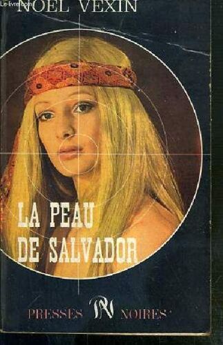 La Peau De Salvador / Collection Atmosphere.