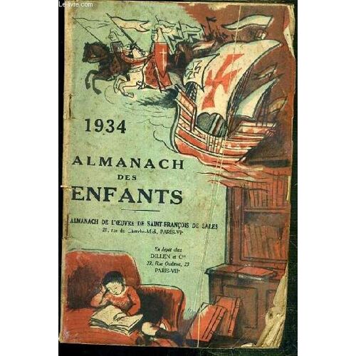 Almanach Des Enfants  1934 - Almanach De L'oeuvre De Saint-Francois De Sales