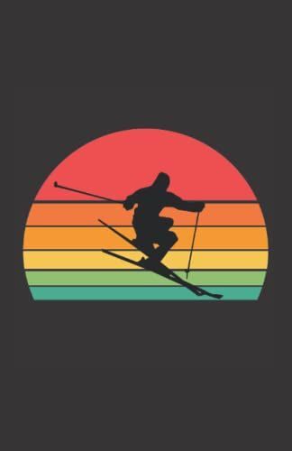 Ski Vintage: Carnet De Notes Humoristique | Notebook À La Couverture Drôle | Cadeau Original Et Pratique