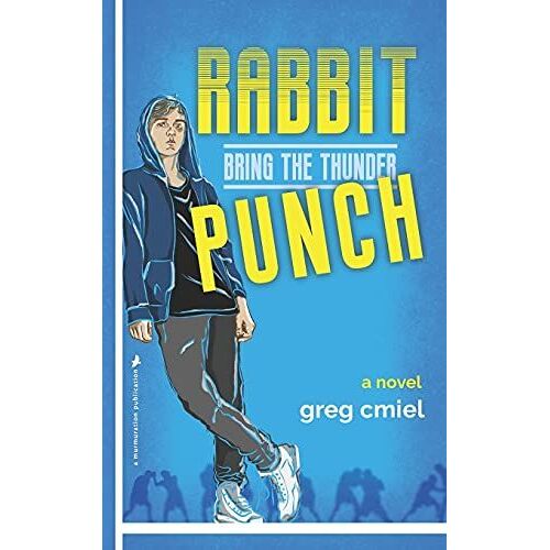 Rabbit Punch: Bring The Thunder