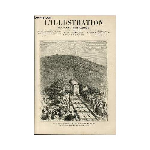 L'illustration Journal Universel N° 1947 - Gravures Et Leurs Articles : Inauguration Du Chemin De Fer Funiculaire Du Vésuve - La Fête Historique De Rouen - L'exposition De Melun - Le Collège ...