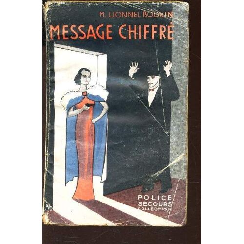 Message Chiffre. / Collection Police Secours.