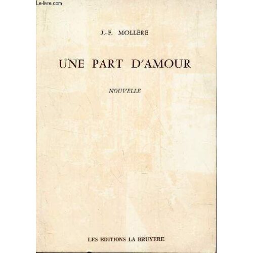 Une Part D'amour - Nouvelle