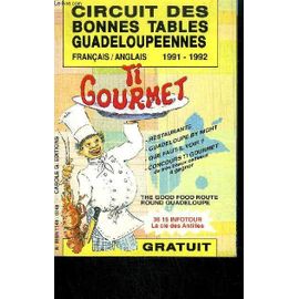 Circuit Des Bonnes Tables Guadeloupeennes Francais/Anglais 1991 - 1992.