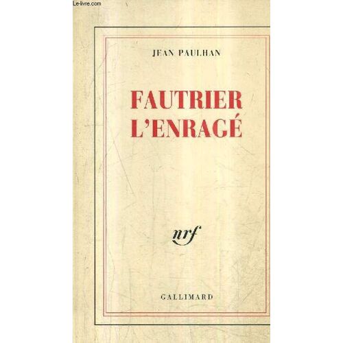 Fautrier L'enrage.