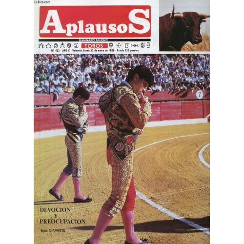 Aplausos, Semanario Taurino, Año X, N° 433, Enero 1986 (Sumario: Devocion Y Preocupacion José Luis Buendia Manifiesta. Con Joselito, A Un Paso De La Alternativa. Lucio Sandin. Manolo Cano ...