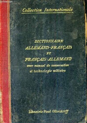 Dictionnaire De Poche Et De Voyage Allemand Francais Et Francais Allemand / Nouvelle Edition Revue Et Considerablement Augmentee.