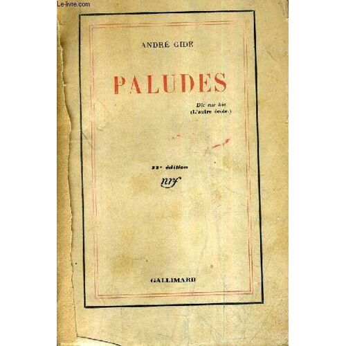 Paludes /22e Edition.