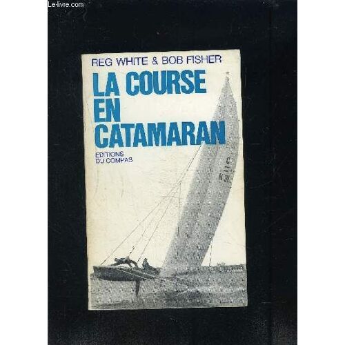 La Course En Catamaran