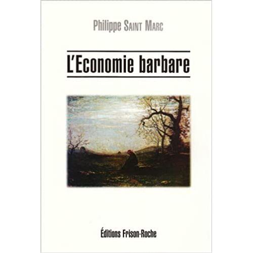 L'économie Barbare