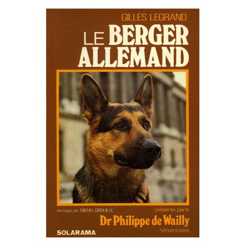 Le Berger Allemand / Legrand, Gilles / Réf: 25552