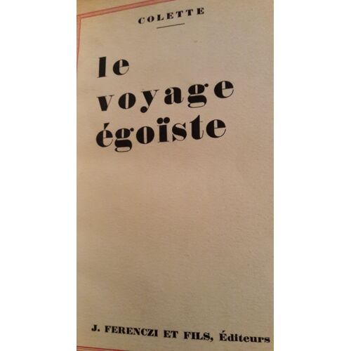 Le Voyage Égoiste