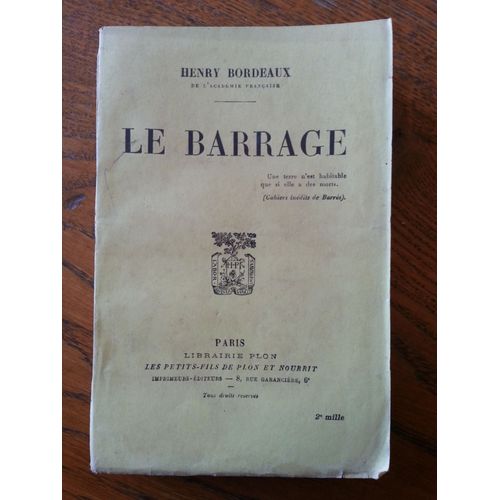 Le Barrage