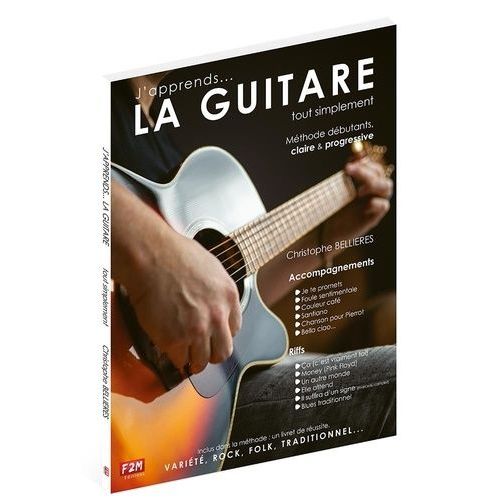 J'apprends La Guitare Tout Simplement - Avec Vidéos Téléchargeables