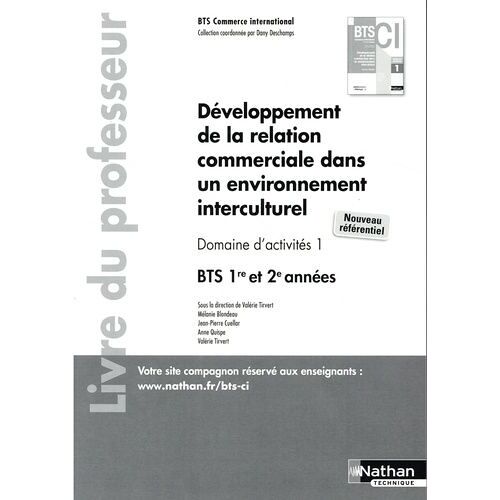 Développement De La Relation Commerciale Dans Un Environnement Interculturel Bts 1re Et 2e Années Bts Commerce International - Livre Du Professeur - Edition 2021