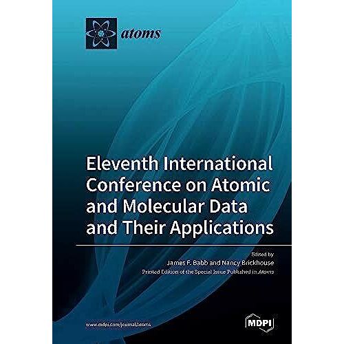 Eleventh International Conference On Atomic And Molecular Data And Their Applications