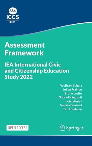 Iea International Civic And Citizenship Education Study 2022 Assessment Framework