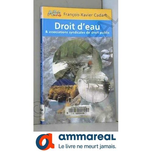 Droit D'eau & Associations Syndicales De Droit Public