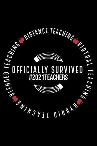 Officially Survived Distance, Virtual Teaching: Funny Blank Lined Journal Notebook Gift For Back To School