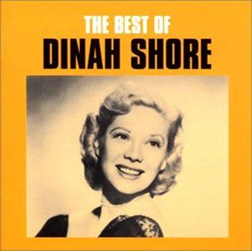 The Best Of Dinah Shore