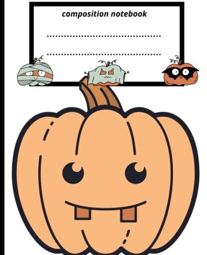 Crayzy Pumpkins Composition Notebook For Clever Students With Great Imagination And Willingness To Act.: Blank Wide-Lined Notebook Containing 100 ... Perfect For Children, Teenagers And Adults