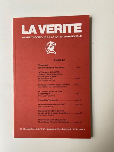 La Vérité Revue Théorique Ive Internationale N° 12 (618) Xe Congrès Azapo Afrique Sud - Sommet Social Onu - Actualité D'hippocrate - Sommets Cgt - Reprendre Tradi Ouvrière Lutte Contre Travail Enfants