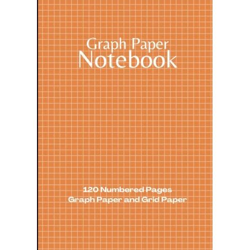 Executive Graph Paper Notebook: Project Workbook With 120 Numbered Pages Quad Ruled 5 X 5 Graph Paper And Dot Grid Paper | 7" X 10" Executive Size | Plus Journal Pages | For Ideas, Notes, Sketches