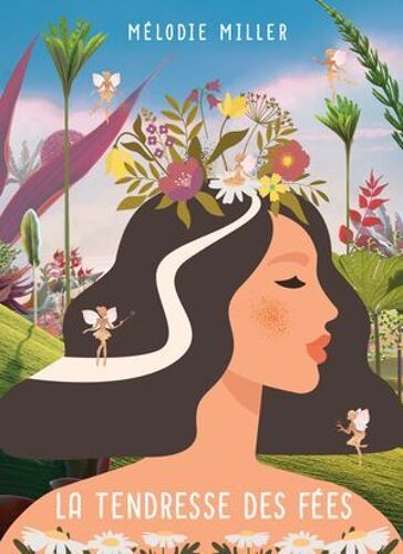 La Tendresse Des Fées