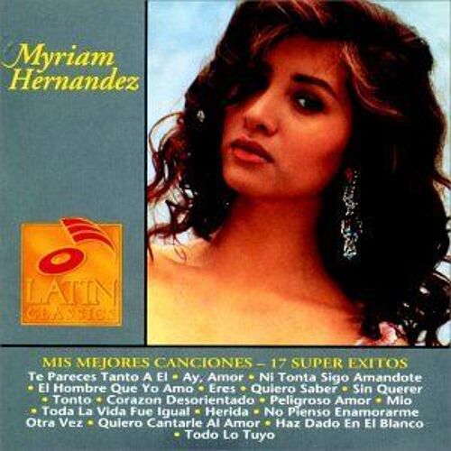 Mis Mejores Canciones: 17 Super Exitos