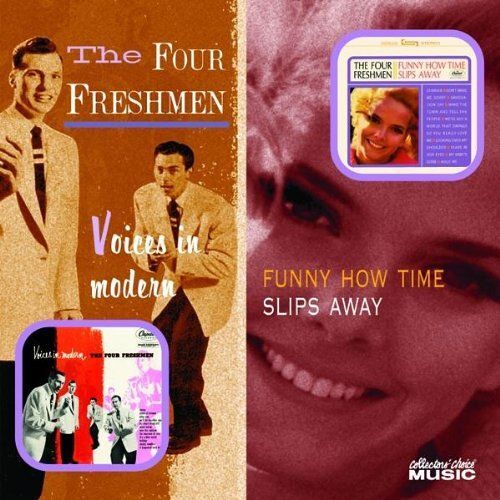 Voices In Modern/Funny How Time Slips Away